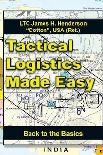 Front cover_Tactical Logistics Made Easy