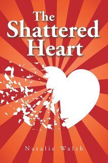 Front cover_The Shattered Heart