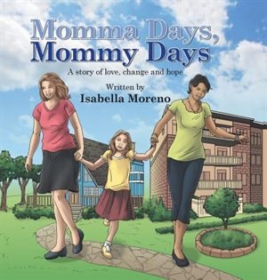 Front cover_Momma Days, Mommy Days