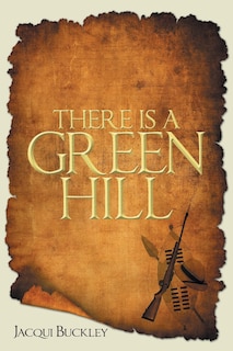 Front cover_There Is a Green Hill