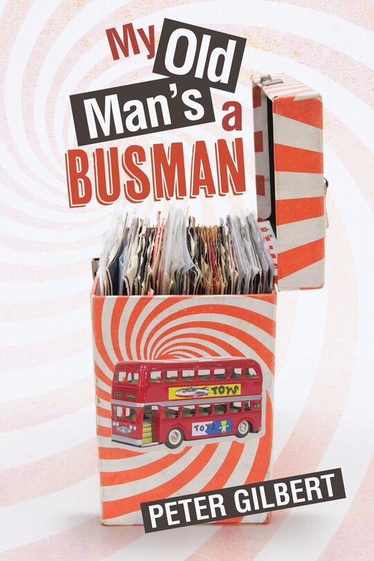 Front cover_My Old Man's A Busman