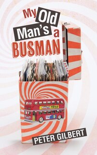 Front cover_My Old Man's A Busman