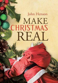 Front cover_Make Christmas Real