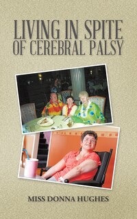 Couverture_LIVING IN SPITE OF CEREBRAL PALSY