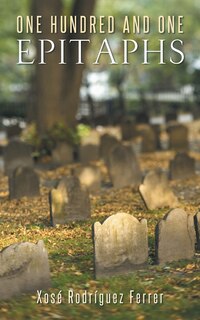 Front cover_One Hundred and One Epitaphs