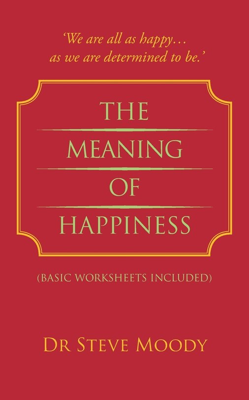 Front cover_The Meaning Of Happiness