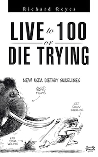 Couverture_Live to 100, or Die Trying