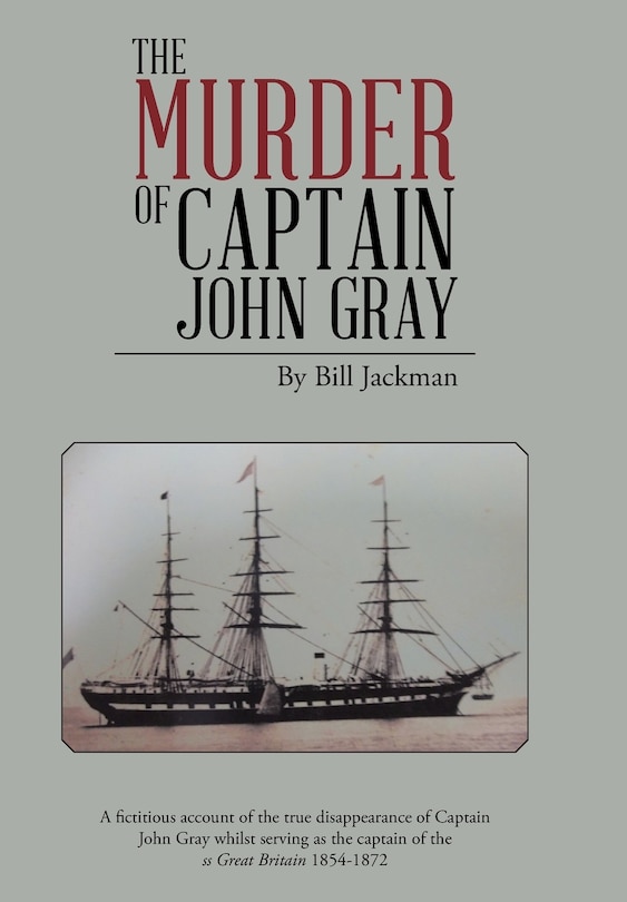Front cover_The Murder of Captain John Gray