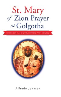 Couverture_St. Mary of Zion Prayer at Golgotha