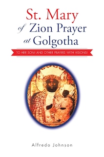 Front cover_St. Mary of Zion Prayer at Golgotha