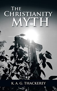 Front cover_The Christianity Myth