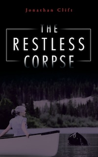 Front cover_The Restless Corpse