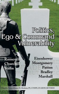 Front cover_Politics, Ego & Command Vulnerability