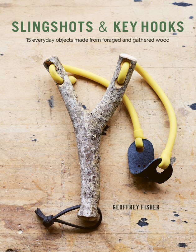 Front cover_Slingshots & Key Hooks