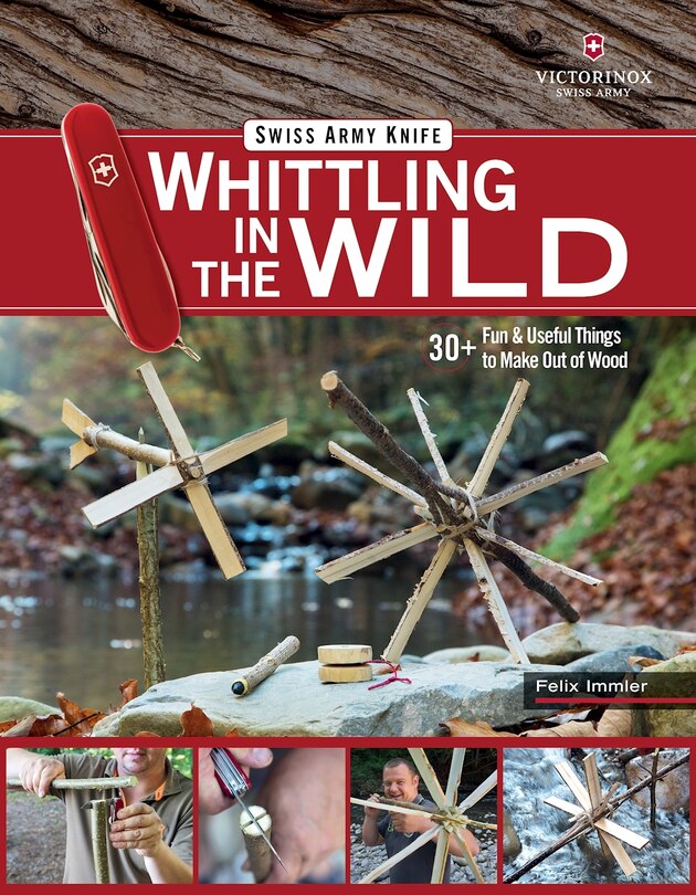 Front cover_Victorinox Swiss Army Knife Whittling In The Wild