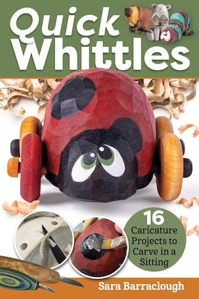 Quick Whittles: 16 Caricature Projects To Carve In A Sitting