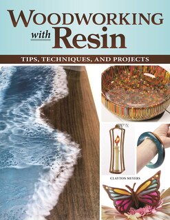 Front cover_Woodworking With Resin