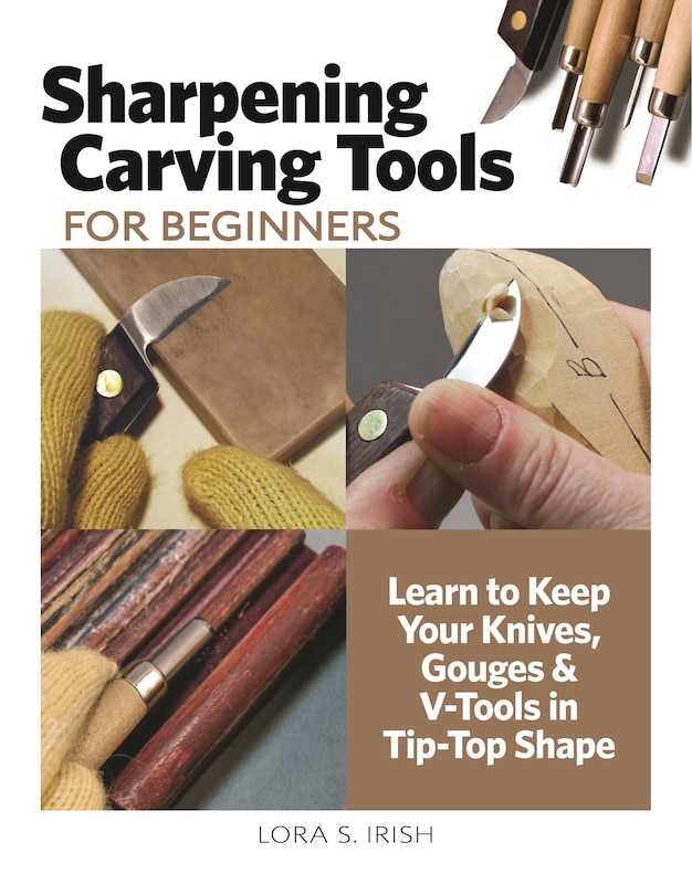 Front cover_Sharpening Carving Tools for Beginners