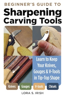 Front cover_Beginner's Guide to Sharpening Carving Tools