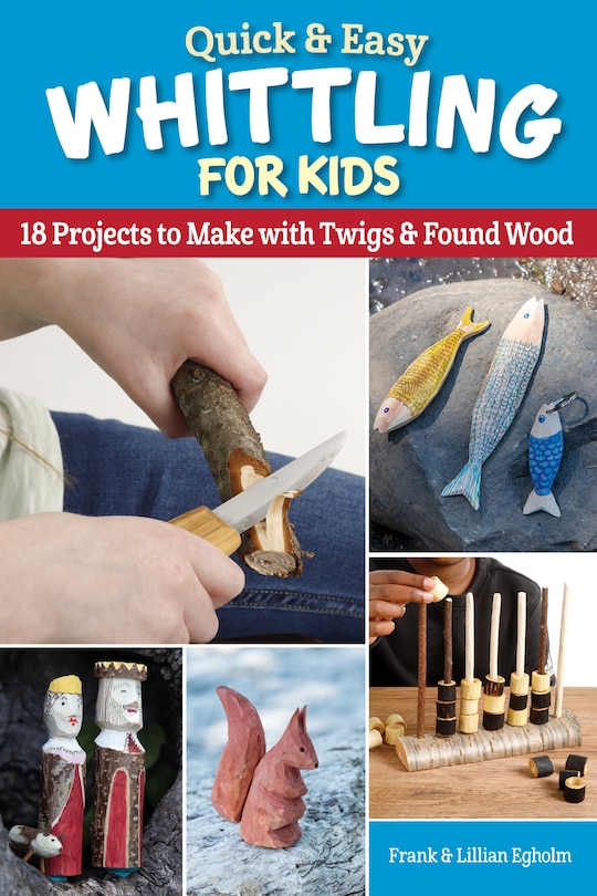 Couverture_Quick & Easy Whittling for Kids
