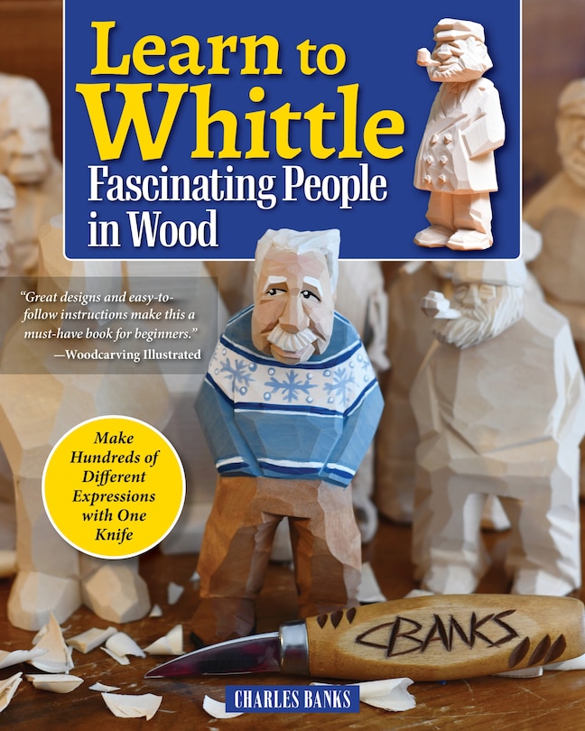 Front cover_Learn to Whittle Fascinating People in Wood
