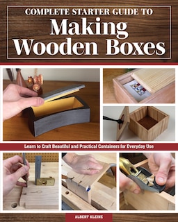 Front cover_Complete Starter Guide to Making Wooden Boxes