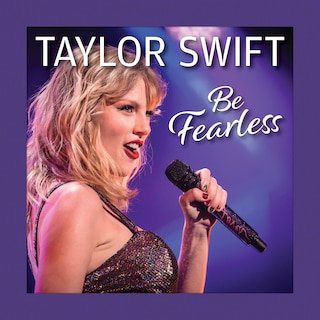Front cover_Taylor Swift Be Fearless