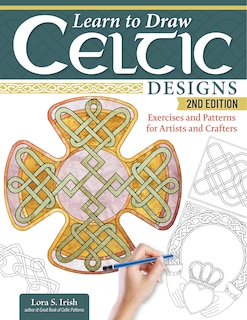 Couverture_Learn to Draw Celtic Designs, 2nd Edition