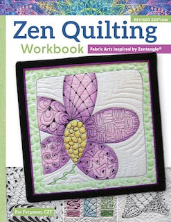 Front cover_Zen Quilting Workbook, Revised Edition