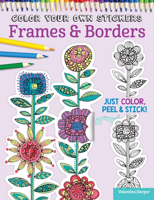 Front cover_Color Your Own Stickers Frames & Borders