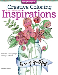 Front cover_Creative Coloring A Second Cup of Inspirations