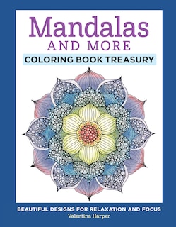 Front cover_Mandalas And More Coloring Book Treasury