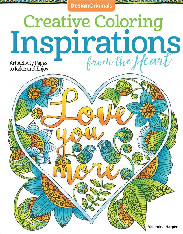 Couverture_Creative Coloring Inspirations From The Heart