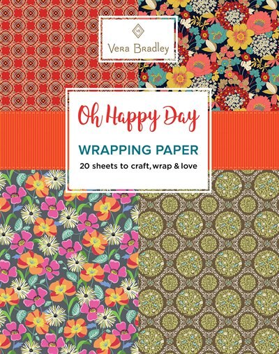 Vera Bradley Oh Happy Day Wrapping Paper: 20 Sheets To Craft, Wrap & Love
