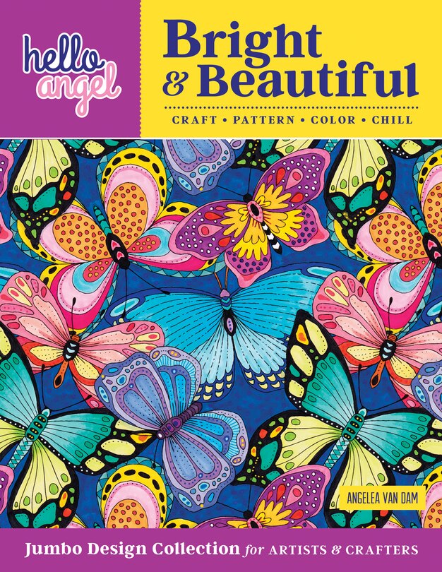 Couverture_Hello Angel Bright & Beautiful Jumbo Design Collection For Artists & Crafters