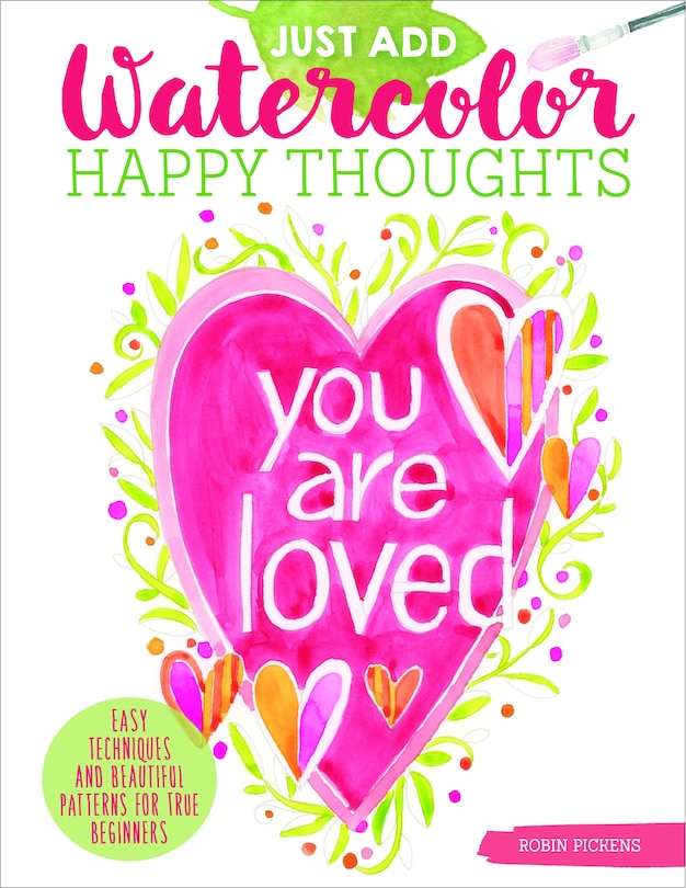 Front cover_Just Add Watercolor Happy Thoughts