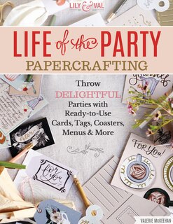 Front cover_Life Of The Party Papercrafting