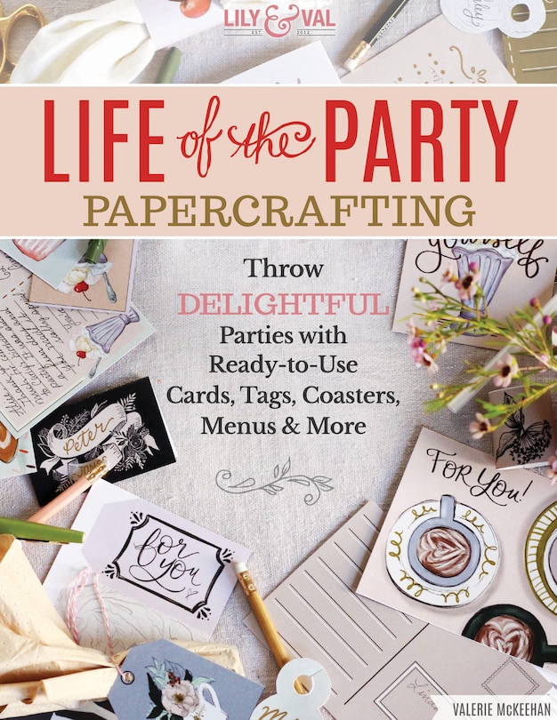 Front cover_Life Of The Party Papercrafting