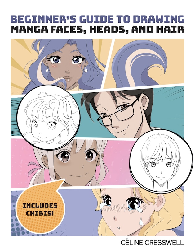 Couverture_Beginner's Guide to Drawing Manga Faces, Heads, and Hair