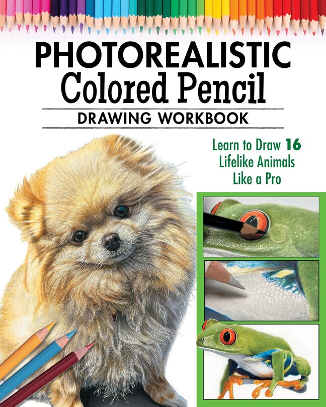 Couverture_How to Draw Photorealistic Animals with Colored Pencil