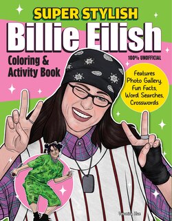 Couverture_Super Stylish Billie Eilish Coloring & Activity Book