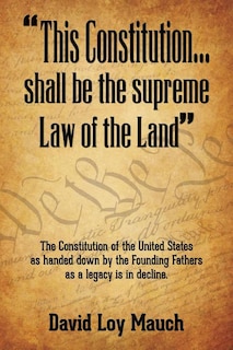 Couverture_This Constitution...Shall Be the Supreme Law of the Land