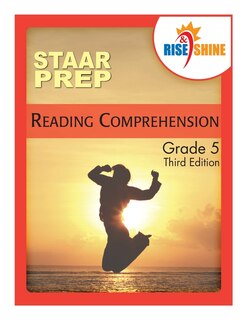 Front cover_Rise & Shine STAAR Prep Reading Comprehension Grade 5