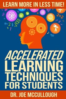 Front cover_Accelerated Learning Techniques for Students