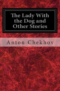 Front cover_The Lady With the Dog and Other Stories