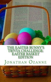 Couverture_The Easter Bunny's Trivia Challenge