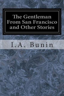 Couverture_The Gentleman From San Francisco and Other Stories