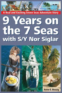 Front cover_9 Years on the 7 Seas with S/Y Nor Siglar