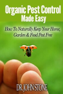 Front cover_Organic Pest Control Made Easy