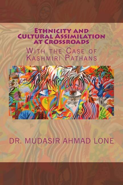 Front cover_Ethnicity and Cultural Assimilation at Crossroads